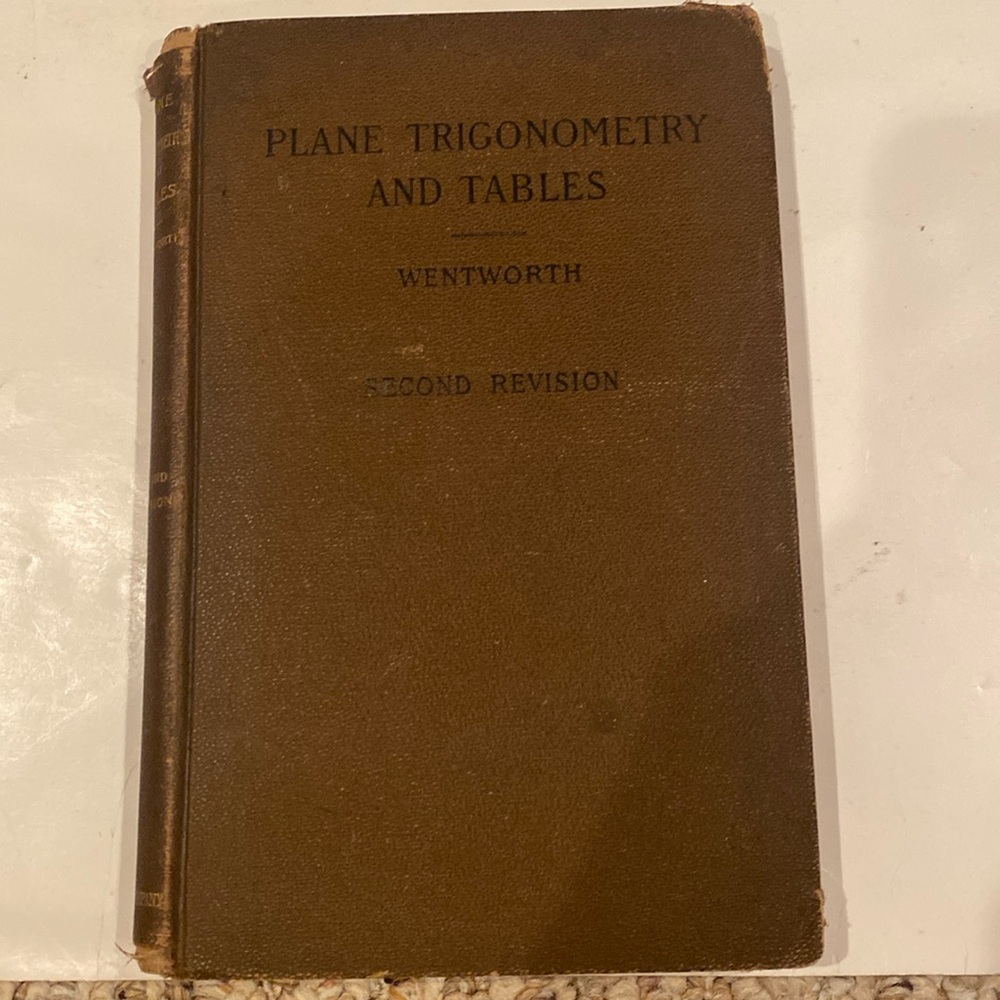 “Plane Trigonometry and Tables,”